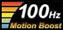 100 Hz Moniot Boost